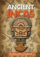 Les anciens Incas - Ancient Incas