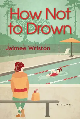 Comment ne pas se noyer - How Not to Drown