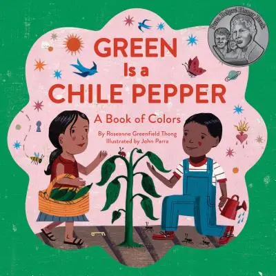 Le vert est un piment : Un livre de couleurs - Green Is a Chile Pepper: A Book of Colors
