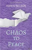 Du chaos à la paix : Un dévotionnel de 31 jours - CHAOS to Peace: A 31-day devotional