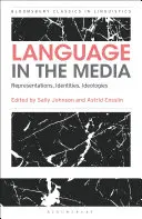 La langue dans les médias : Représentations, identités, idéologies - Language in the Media: Representations, Identities, Ideologies