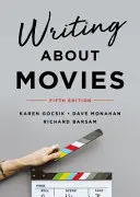 Écrire sur les films - Writing about Movies