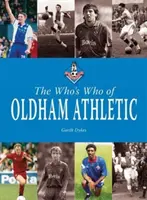 Qui est qui à Oldham Athletic - Who's Who of Oldham Athletic