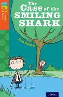 Oxford Reading Tree TreeTops Fiction : Niveau 13 : Le cas du requin souriant - Oxford Reading Tree TreeTops Fiction: Level 13: The Case of the Smiling Shark