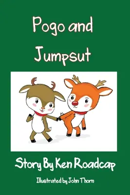 Pogo et Jumpsut : Les vilains rennes du Père Noël - Pogo and Jumpsut: Santa's Naughty Reindeer