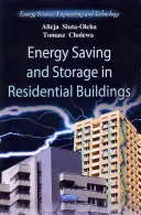 Économies d'énergie et stockage dans les bâtiments résidentiels - Energy Saving & Storage in Residential Buildings