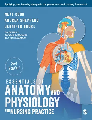 L'essentiel de l'anatomie et de la physiologie pour la pratique infirmière - Essentials of Anatomy and Physiology for Nursing Practice