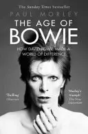 Age of Bowie - Comment David Bowie a fait toute la différence - Age of Bowie - How David Bowie Made a World of Difference