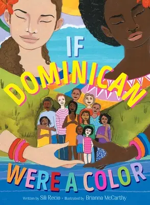 Si le dominicain était une couleur - If Dominican Were a Color