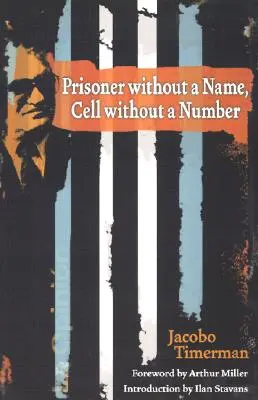 Prisonnier sans nom, cellule sans numéro - Prisoner Without a Name, Cell Without a Number