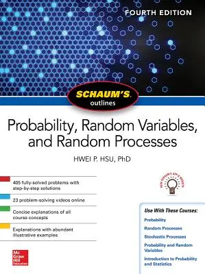 Schaum's Outline of Probability, Random Variables, and Random Processes, quatrième édition - Schaum's Outline of Probability, Random Variables, and Random Processes, Fourth Edition