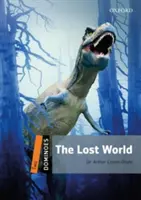 Dominoes : Niveau 2 : Vocabulaire de 700 mots le monde perdu - Dominoes: Level 2: 700-Word Vocabulary the Lost World