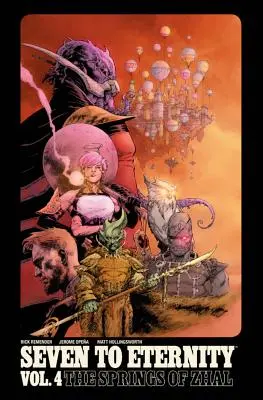 Seven to Eternity Volume 4 : Les sources de Zhal - Seven to Eternity Volume 4: The Springs of Zhal