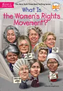 Qu'est-ce que le mouvement pour les droits des femmes ? - What Is the Women's Rights Movement?