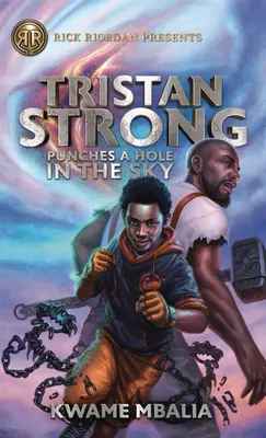 Tristan Strong perce un trou dans le ciel - Tristan Strong Punches a Hole in the Sky