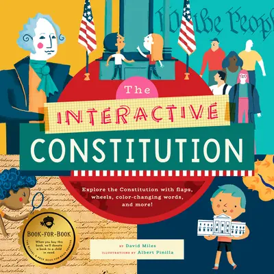 La Constitution interactive : Explorez la Constitution avec des rabats, des roues, des mots qui changent de couleur, et bien plus encore ! - The Interactive Constitution: Explore the Constitution with Flaps, Wheels, Color-Changing Words, and More!