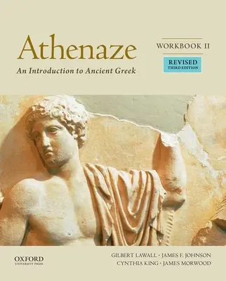 Athénaze, Livre I : Introduction au grec ancien - Athenaze, Book I: An Introduction to Ancient Greek