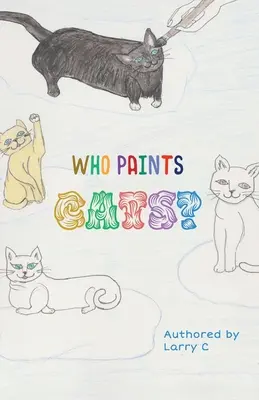 Qui peint des chats ? - Who paints cats?