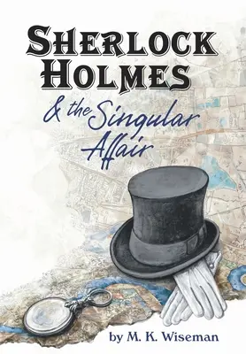 Sherlock Holmes et la singulière affaire - Sherlock Holmes & the Singular Affair