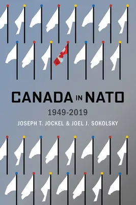 Le Canada dans l'OTAN, 1949-2019, 5 - Canada in Nato, 1949-2019, 5