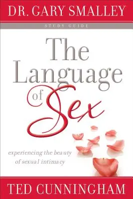 Guide d'étude sur le langage du sexe - Language of Sex Study Guide