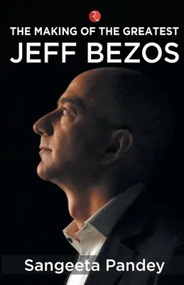 La création du plus grand Jeff Bezos - The Making of the Greatest Jeff Bezos