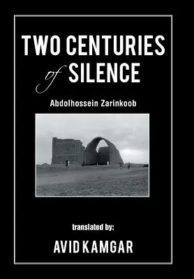 Deux siècles de silence - Two Centuries of Silence