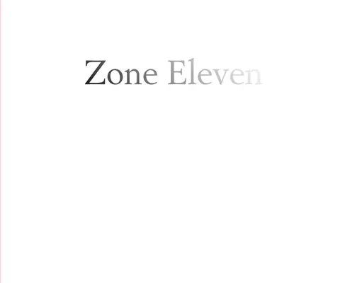 Mike Mandel : Zone Eleven - Mike Mandel: Zone Eleven