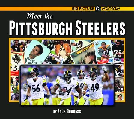 Rencontrer les Pittsburgh Steelers - Meet the Pittsburgh Steelers