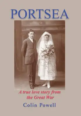 Portsea : Une véritable histoire d'amour pendant la Grande Guerre - Portsea: A True Love Story from the Great War
