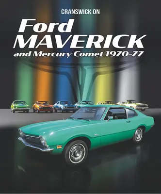 Cranswick sur la Ford Maverick et la Mercury Comet 1970-77 - Cranswick on Ford Maverick and Mercury Comet 1970-77