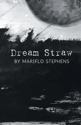 Paille de rêve - Dream Straw