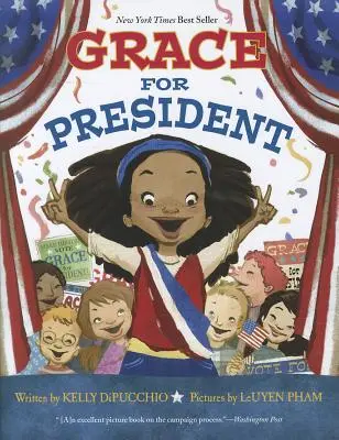 Grace à la présidence - Grace for President