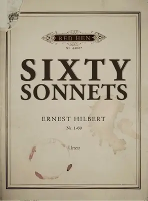 Soixante sonnets - Sixty Sonnets
