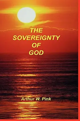 La souveraineté de Dieu - Sovereignty of God