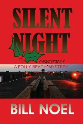 Silent Night : Un mystère de Noël à Folly Beach - Silent Night: A Folly Beach Christmas Mystery