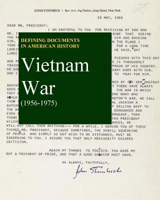 Documents marquants de l'histoire américaine : La guerre du Vietnam (1956-1975) : L'achat de la version imprimée inclut l'accès gratuit à la version en ligne [avec code d'accès]. - Defining Documents in American History: The Vietnam War (1956-1975): Print Purchase Includes Free Online Access [With Access Code]