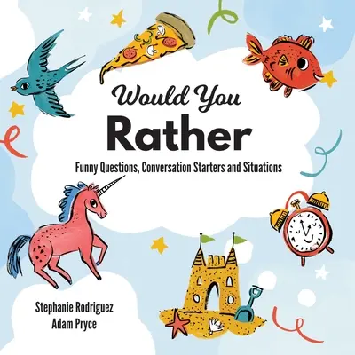 Voudriez-vous plutôt - Would You Rather