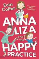 Anna Liza et la pratique du bonheur - Anna Liza and the Happy Practice