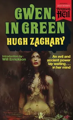 Gwen, en vert (Les livres de poche de l'enfer) - Gwen, in Green (Paperbacks from Hell)