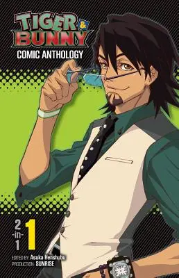 Anthologie de la bande dessinée Tiger & Bunny, Vol. 1 - Tiger & Bunny Comic Anthology, Vol. 1