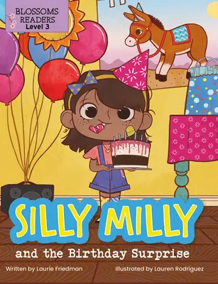 Milly et la surprise d'anniversaire - Silly Milly and the Birthday Surprise