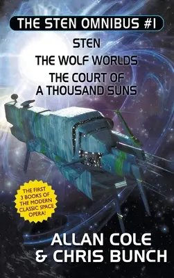 The Sten Omnibus #1 : Sten, les mondes des loups, la cour des mille soleils - The Sten Omnibus #1: Sten, The Wolf Worlds, The Court of a Thousand Suns