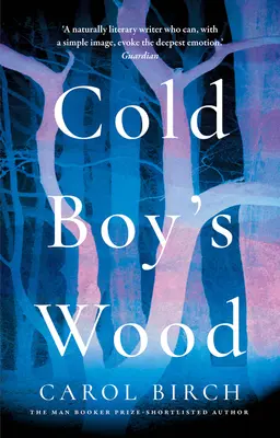 Le bois des garçons froids - Cold Boy's Wood