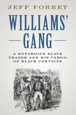 La bande à Williams - Williams' Gang