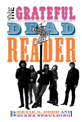 Le lecteur de Grateful Dead - The Grateful Dead Reader