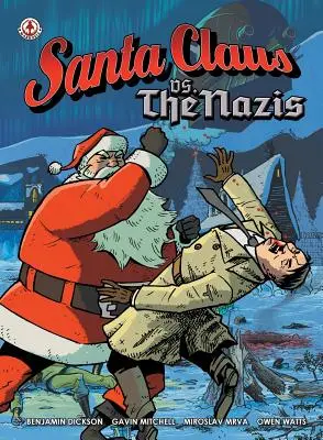 Le Père Noël contre les Nazis - Santa Claus vs The Nazis