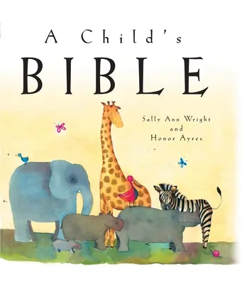 La Bible de l'enfant - A Child's Bible