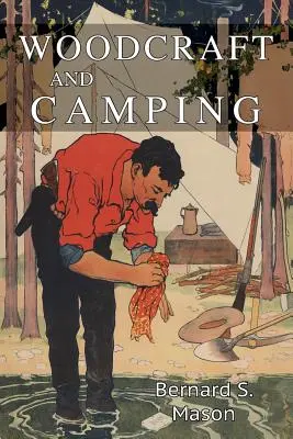 Artisanat du bois et camping - Woodcraft and Camping