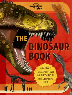 Le livre des dinosaures - The Dinosaur Book